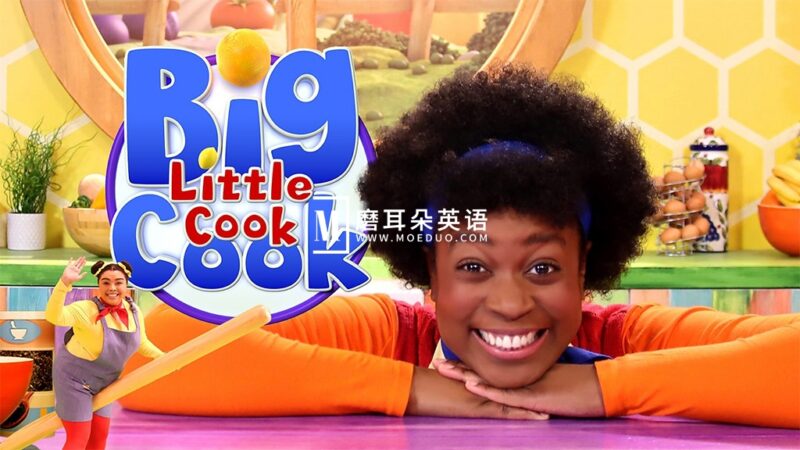 BBC儿童烹饪节目《Big Cook Little Cook 大厨小厨》全1-2季共50集，1080P高清视频带英文字幕，百度网盘下载！ - 磨耳朵英语